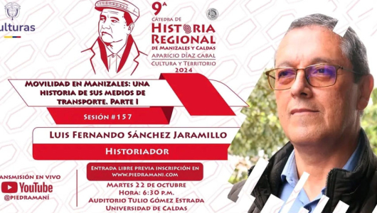 Movilidad en Manizales, tema central en la Cátedra de Historia Regional 