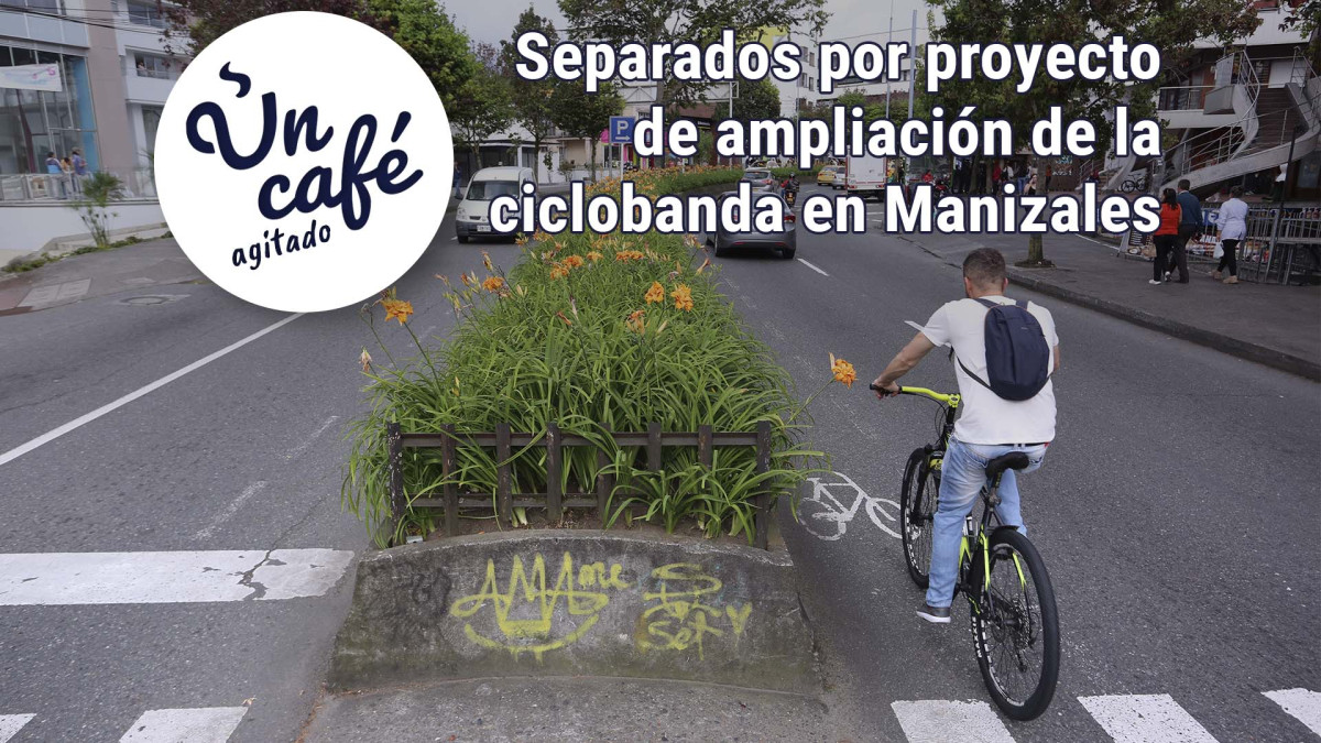 Separados por proyecto de ampliación de la ciclobanda en Manizales