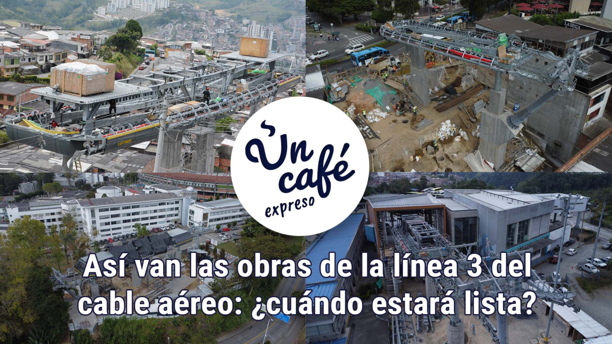 Así van las obras de la línea 3 del cable aéreo: ¿cuándo estará lista?