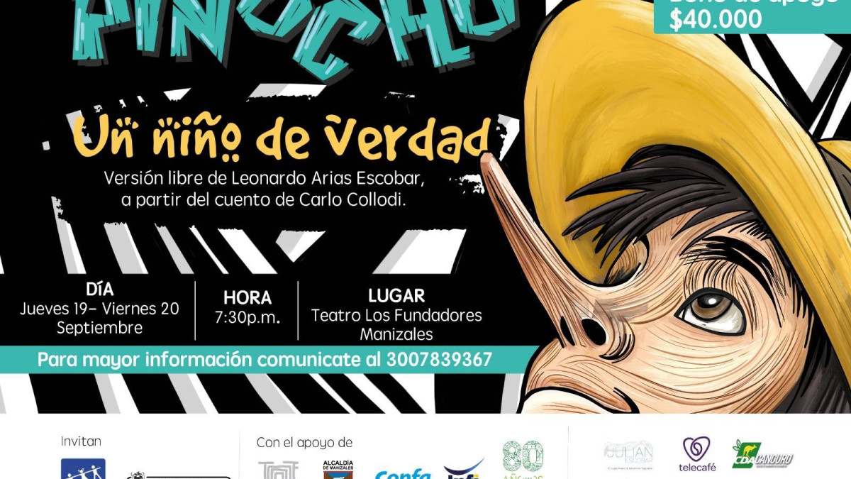 Esta es la imagen con la que se promociona la obra pinocho.
