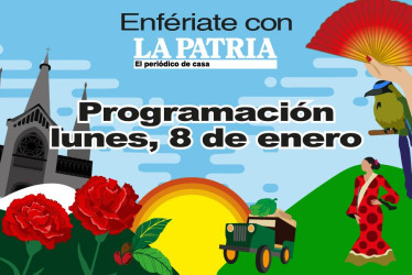 Programación Feria de Manizales: lunes, 8 de enero del 2024