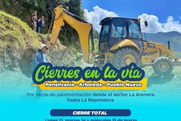 De lunes a miércoles hay cierre total en la vía Pensilvania-Arboleda-Pueblo Nuevo