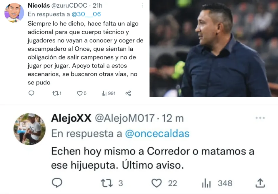 Estas son algunas de los comentarios que se vieron en Twitter en contra del técnico del Once Caldas, Diego Corredor. En las redes sociales se observa un malestar de los hinchas por el rendimiento del equipo. Estas son algunas de los comentarios que se vieron en Twitter en contra del técnico del Once Caldas, Diego Corredor. En las redes sociales se observa un malestar de los hinchas por el rendimiento del equipo.