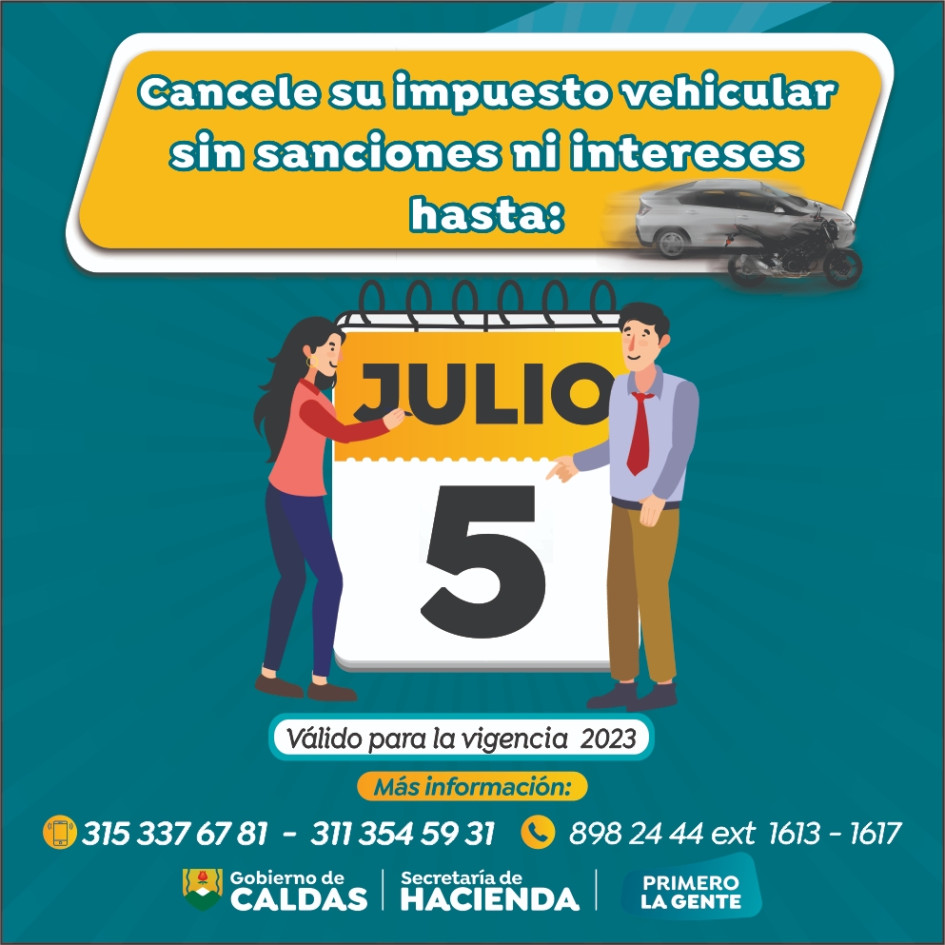 Hasta el 5 de julio se puede cancelar el impuesto vehicular en Caldas Hasta el 5 de julio se puede cancelar el impuesto vehicular en Caldas