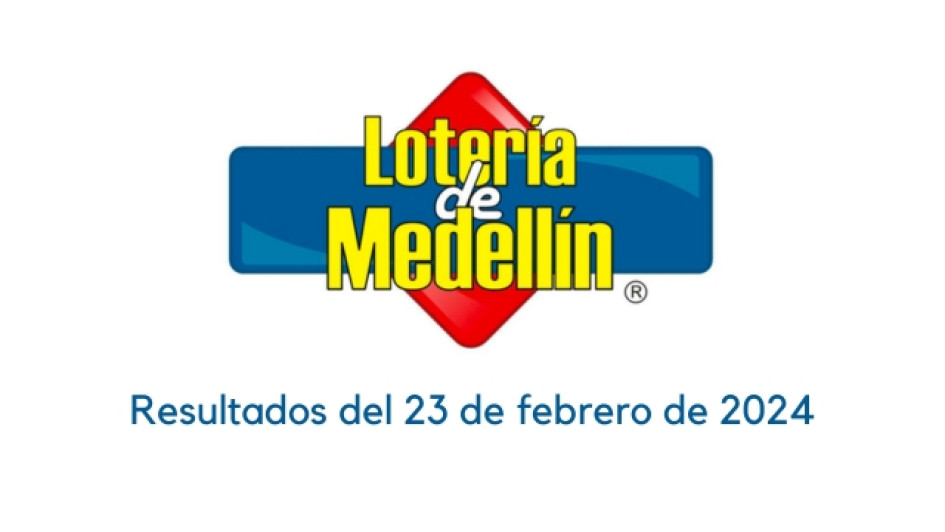 Logo de la Lotería de Medellín con un texto abajo que dice "Resultados del 23 de febrero de 2024"
