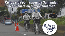 El camino de la ciclobanda en Manizales, relatado en Un Café caturra